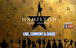 Hamilton Musical Tickets Giveaway Las Vegas sponsored by Empire Law Group